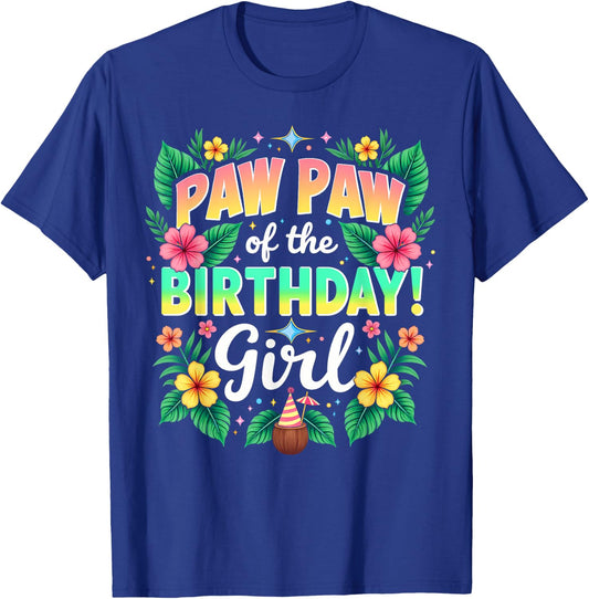 Aloha Hawaii Grandpa Paw Paw Of The Birthday Girl T-Shirt - T-Shirt | Royal
