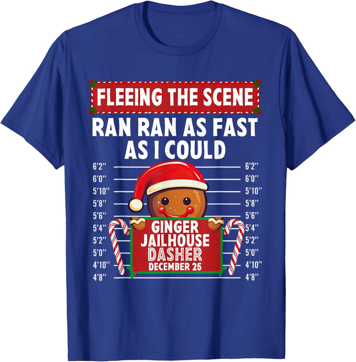 Fleeing The Scene Ginger Jailhouse Christmas Gingerbread T-Shirt - T-Shirt | Royal