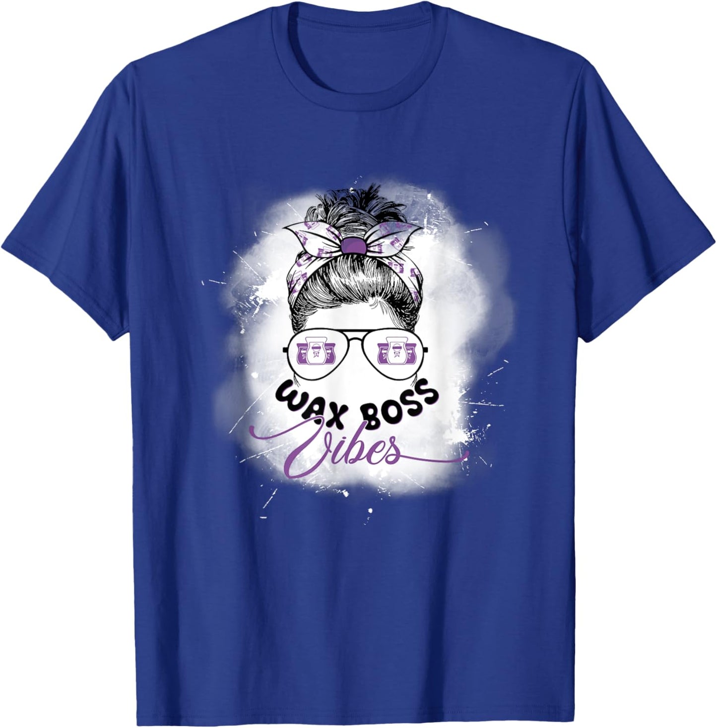 Waxing Wax Specialist Cute Messy Bun Wax Boss Vibes T-Shirt - T-Shirt | Royal
