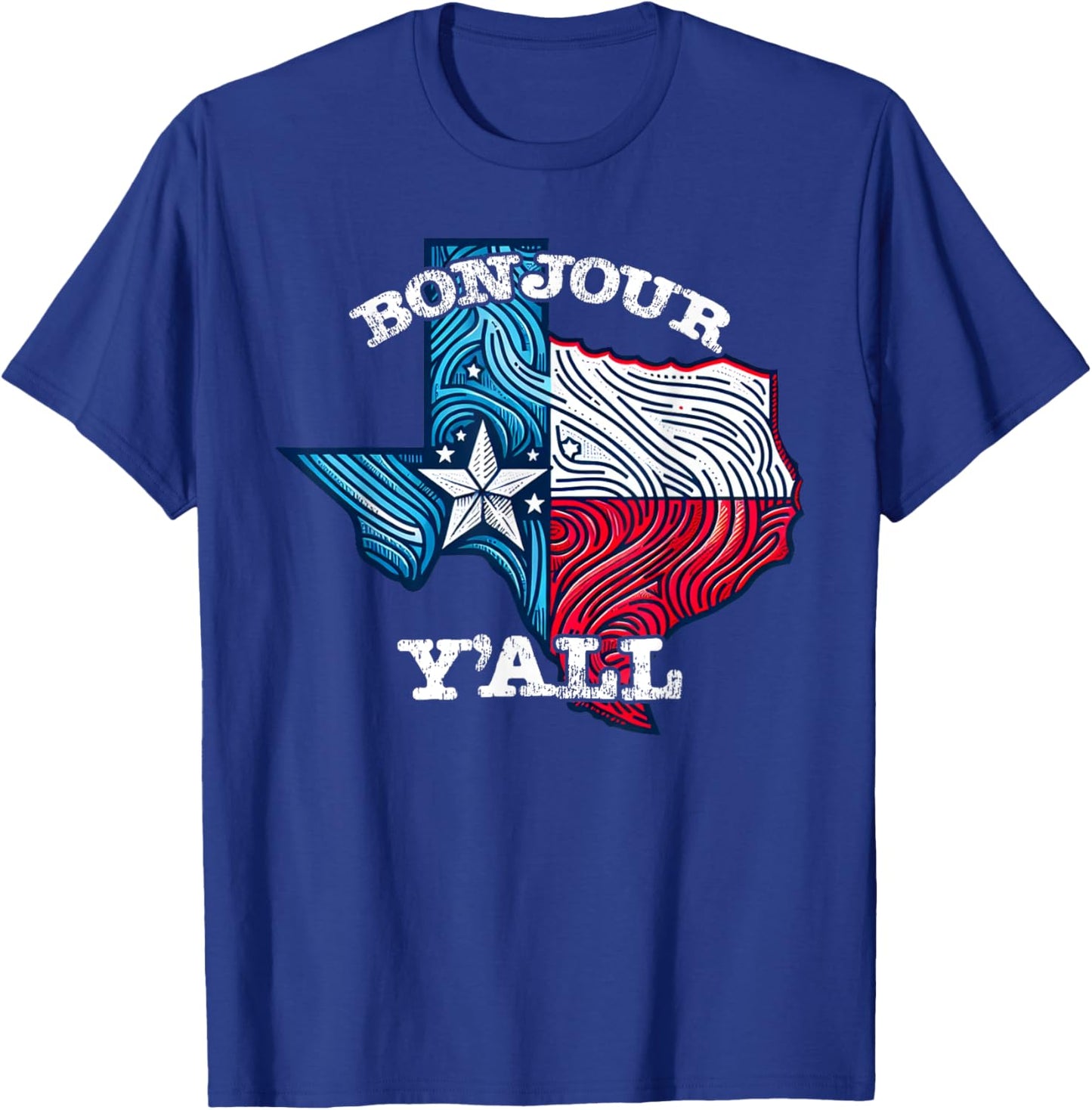 Bonjour Y'all! Texas French Mix Flag Cowboy Funny T-Shirt - T-Shirt | Royal