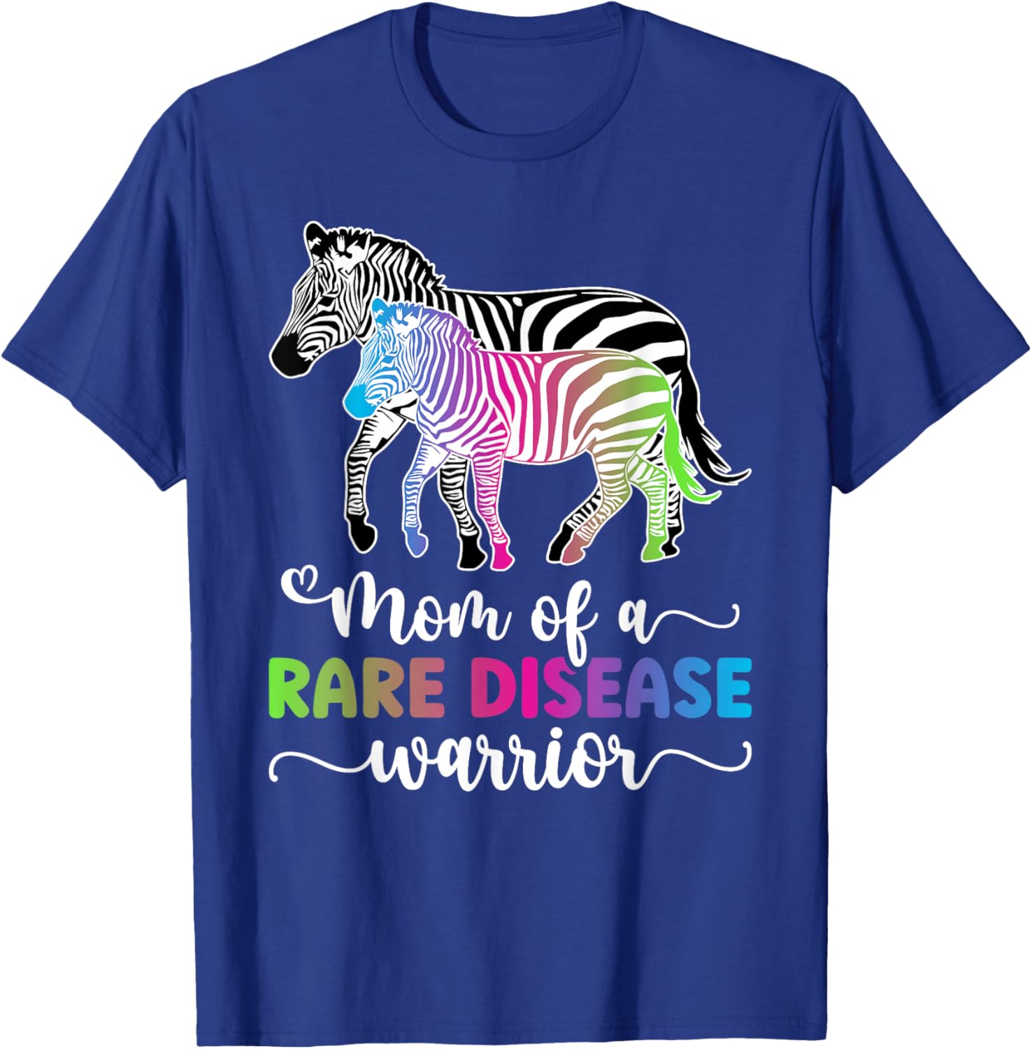 Mom Of A Rare Disease Warrior Mother Rare Disease Awareness T-Shirt - T-Shirt | Royal