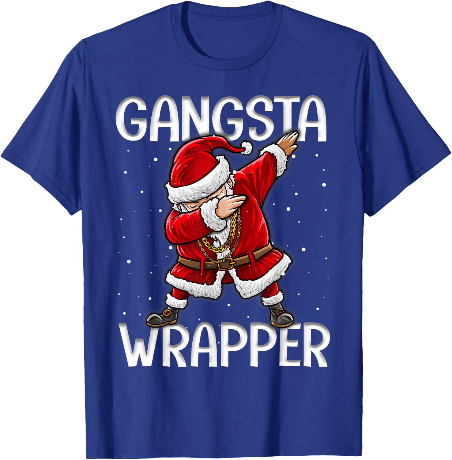 Gangsta Wrapper Funny Dabbing Santa Christmas Shirt Men T-Shirt - T-Shirt | Royal