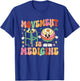 Movement Is Medicine PT PTA Physical Therapy Month T-Shirt - T-Shirt | Royal