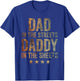 Dad In The Streets Daddy In The Sheets Vintage T-Shirt - T-Shirt | Royal