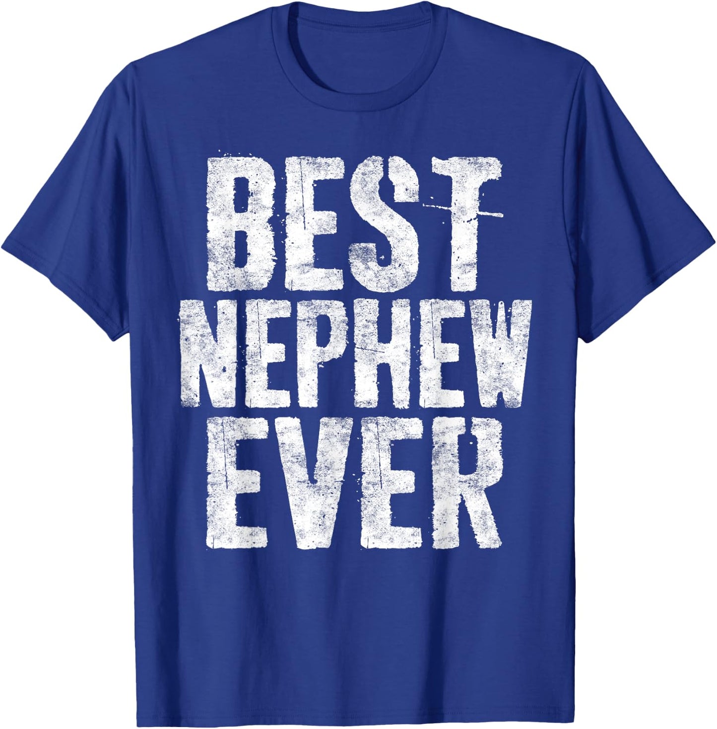 Best Nephew Ever Shirt Funny Aunt Uncle T-Shirt - T-Shirt | Royal