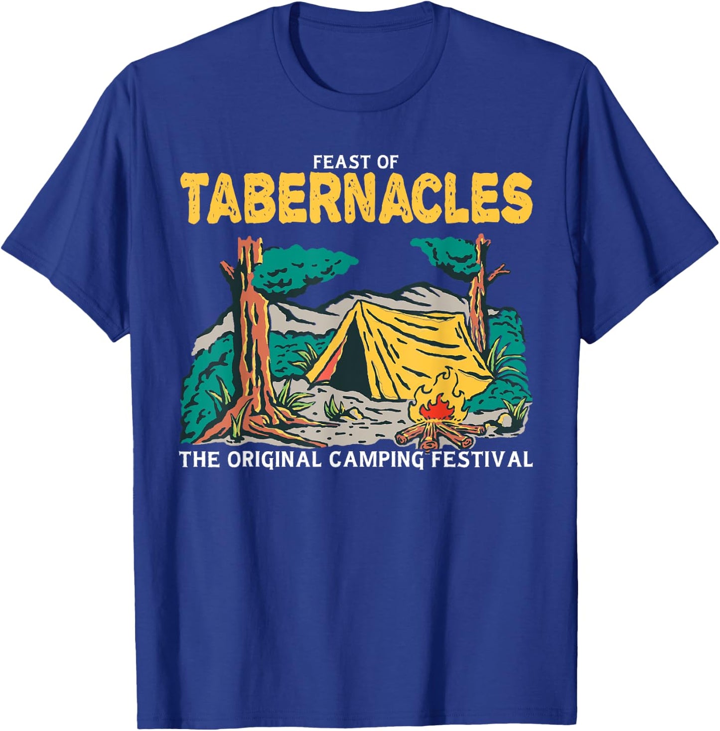 Feast Of Tabernacles The Original Tent Revival Jewish Hebrew T-Shirt - T-Shirt | Royal