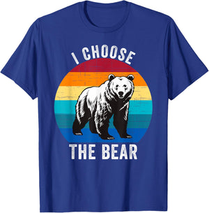 I Choose The Bear Women Overwhelmingly Choose The Bear T-Shirt - T-Shirt | Royal