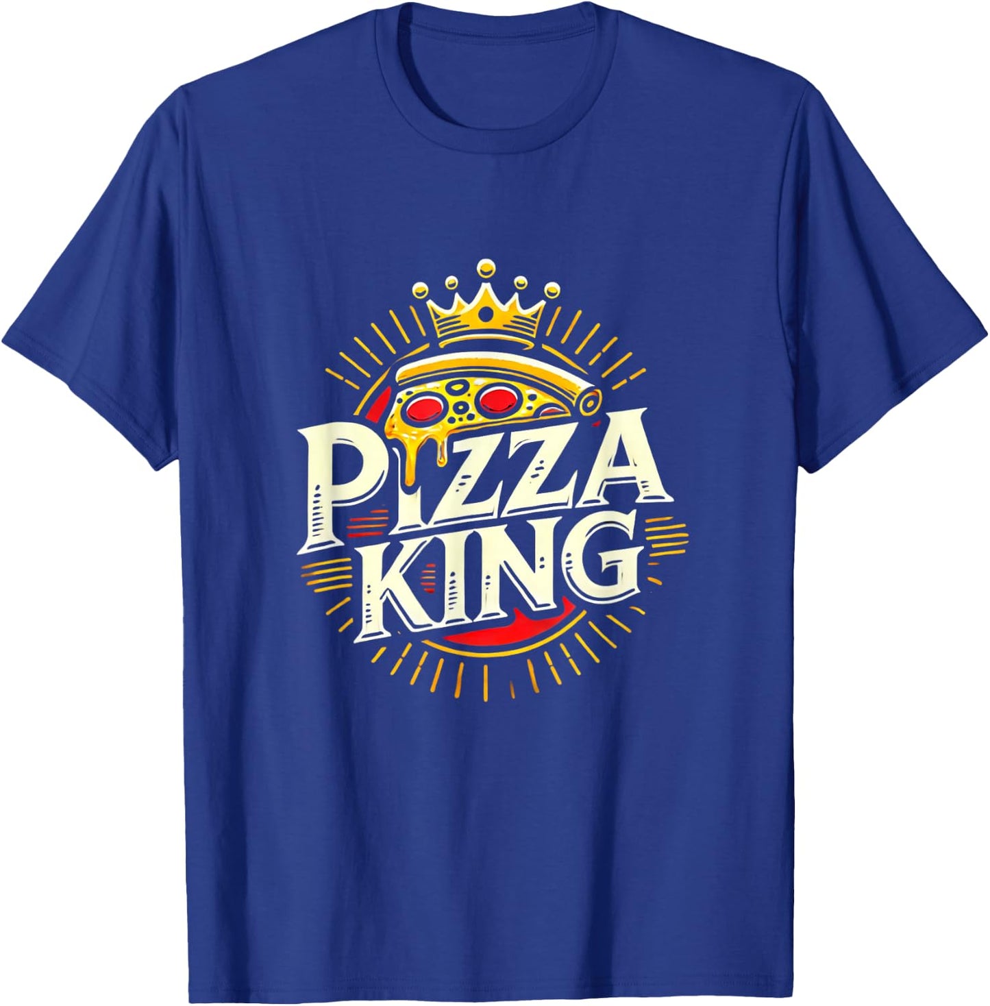 Funny Pizza Lover Foodie Pizza Men Pun Pizza King T-Shirt - T-Shirt | Royal