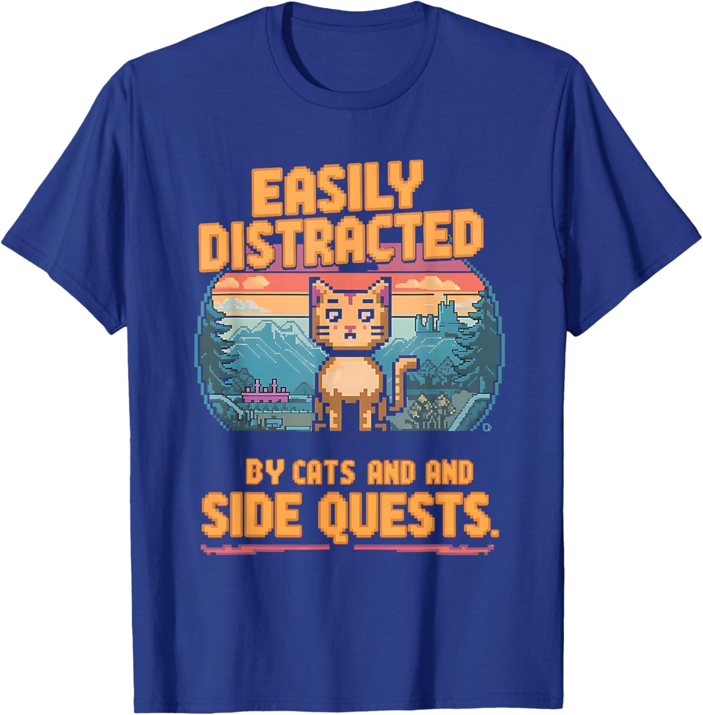 Easily Distracted by Cats Side Quests Gamer Men Women Kids T-Shirt - T-Shirt | Royal