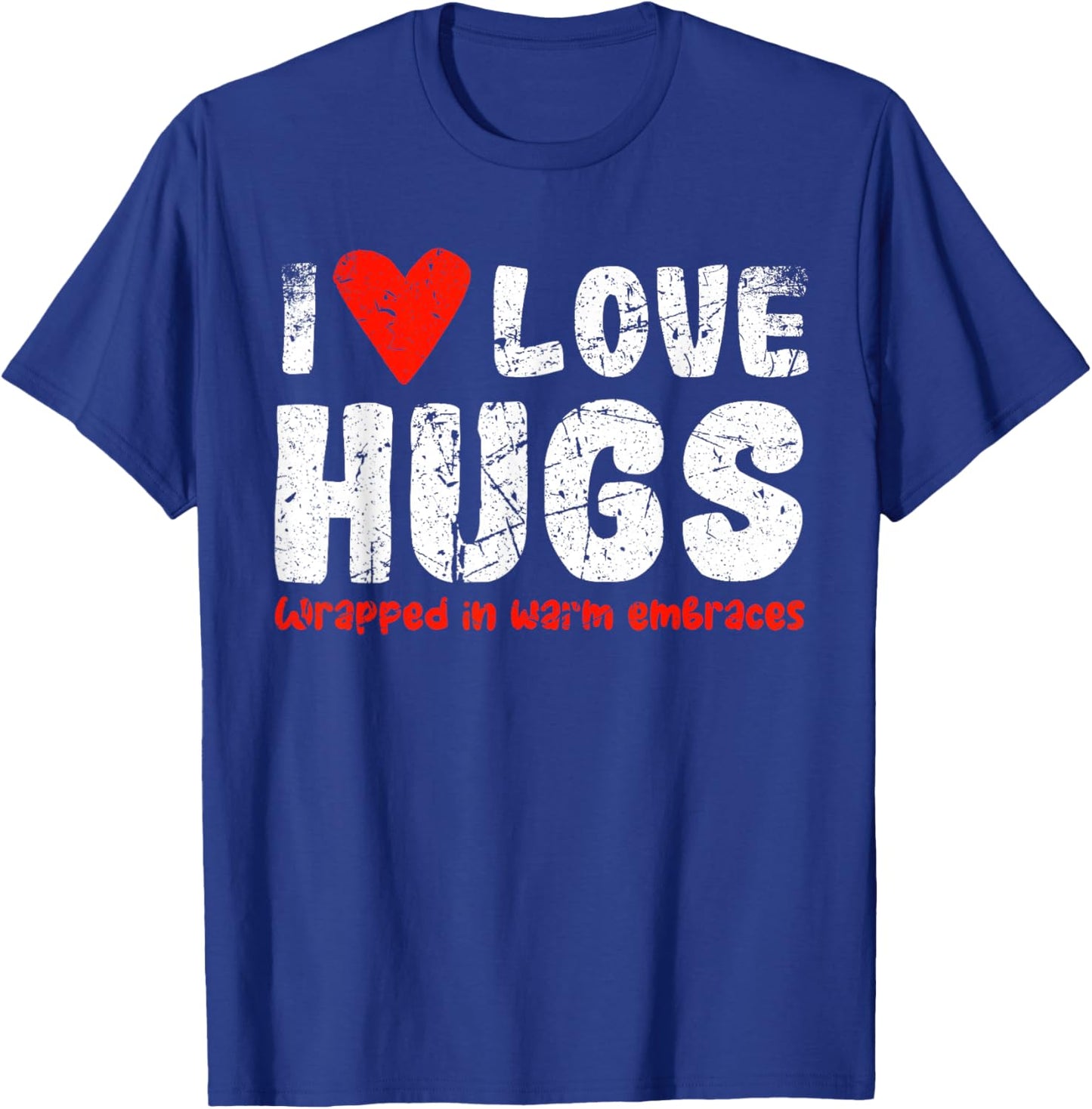 Hugs T-Shirt - T-Shirt | Royal