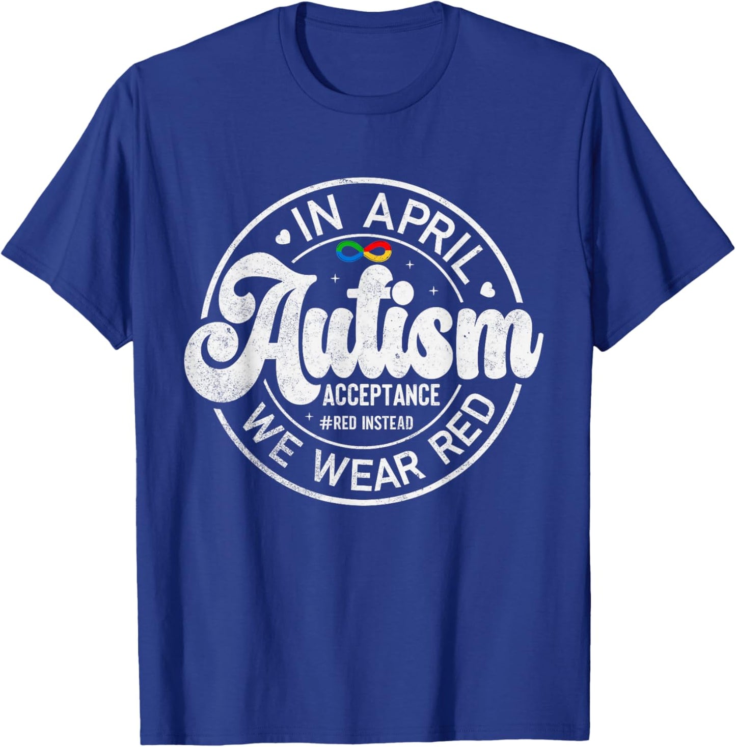 Red Instead Autism Awareness Acceptance Support T-Shirt - T-Shirt | Royal