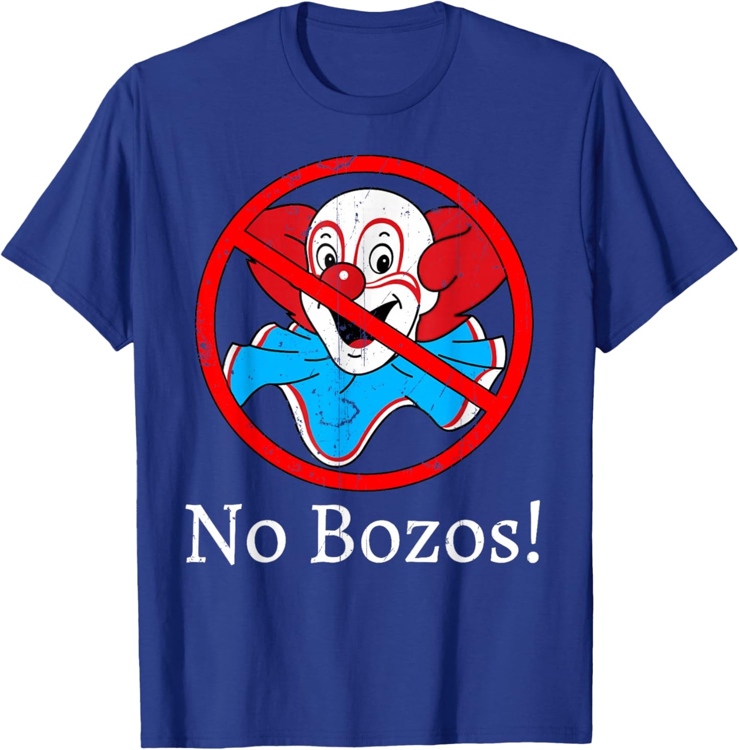 Vintage No Bozos 1983 Clowns T-Shirt - T-Shirt | Royal