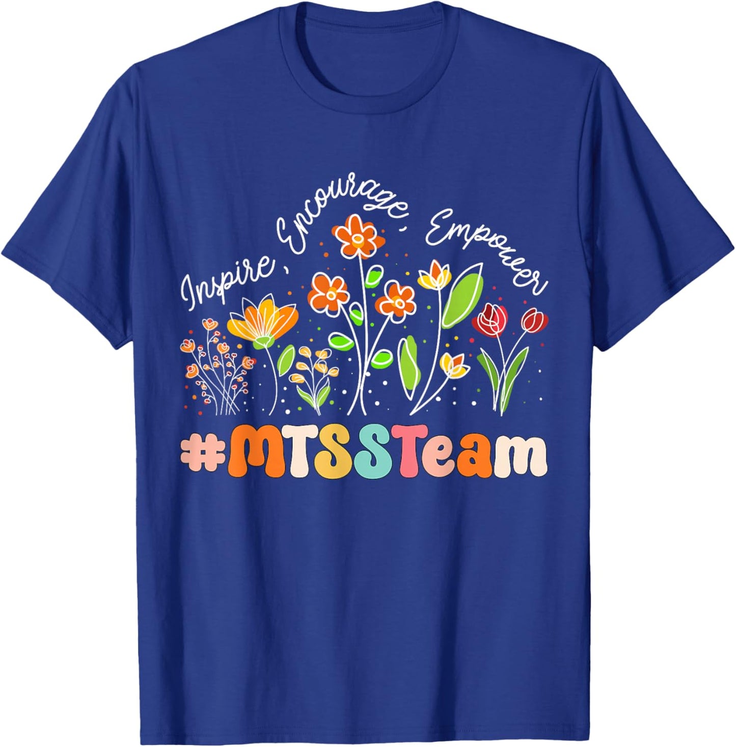 MTSS Team Appreciation Week Teacher Back to School T-Shirt - T-Shirt | Royal