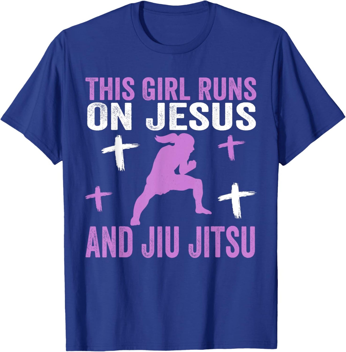 This Girl Runs On Jesus And Jiu Jitsu Christian Daughter T-Shirt - T-Shirt | Royal