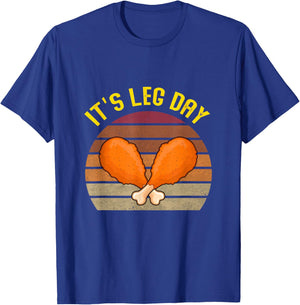 Funny Retro Turkey day Leg it's leg day thanksgiving T-Shirt - T-Shirt | Royal