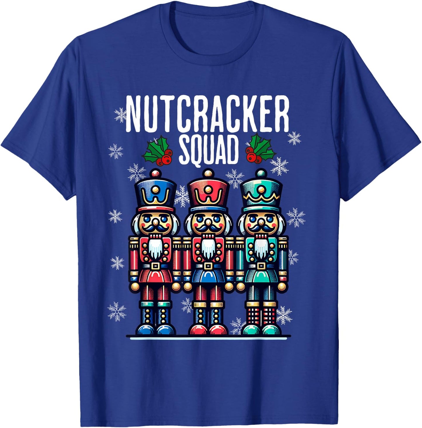 Christmas Nutcracker Xmas Nutcracker Squad T-Shirt - T-Shirt | Royal