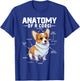 Anatomy Of A Corgi Cute Corgis Costume Corgi Lovers Corgis T-Shirt - T-Shirt | Royal