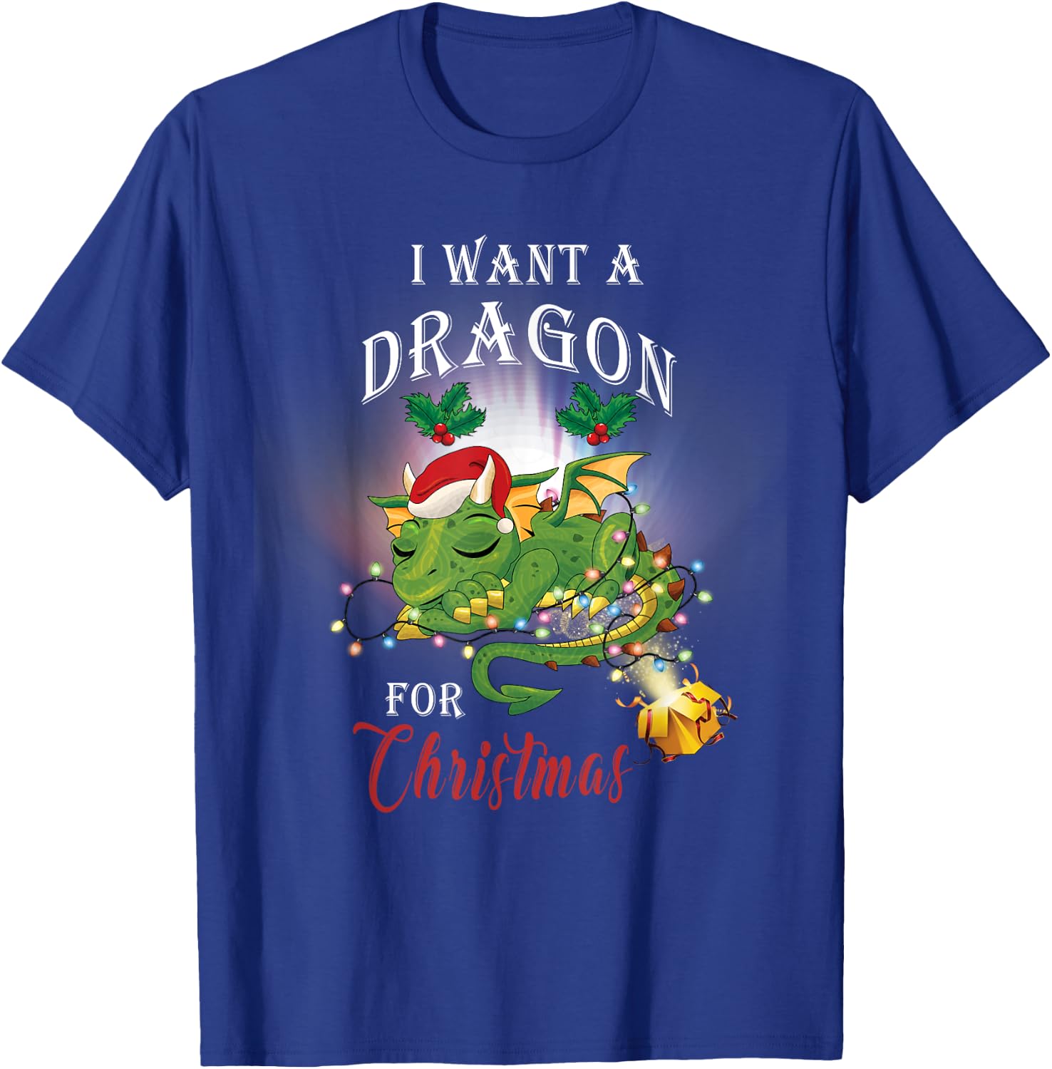 Dragon Lovers I Want A Dragon for Christmas Santa Dragon T-Shirt - T-Shirt | Royal