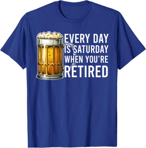 Funny Retirement Everyday Is Saturday Retired Graphic , Small, Black T-Shirt - T-Shirt | Royal