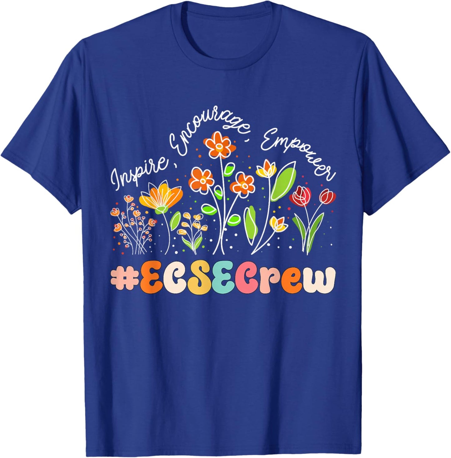 ECSE Crew Appreciation Week Teacher Back to School T-Shirt - T-Shirt | Royal