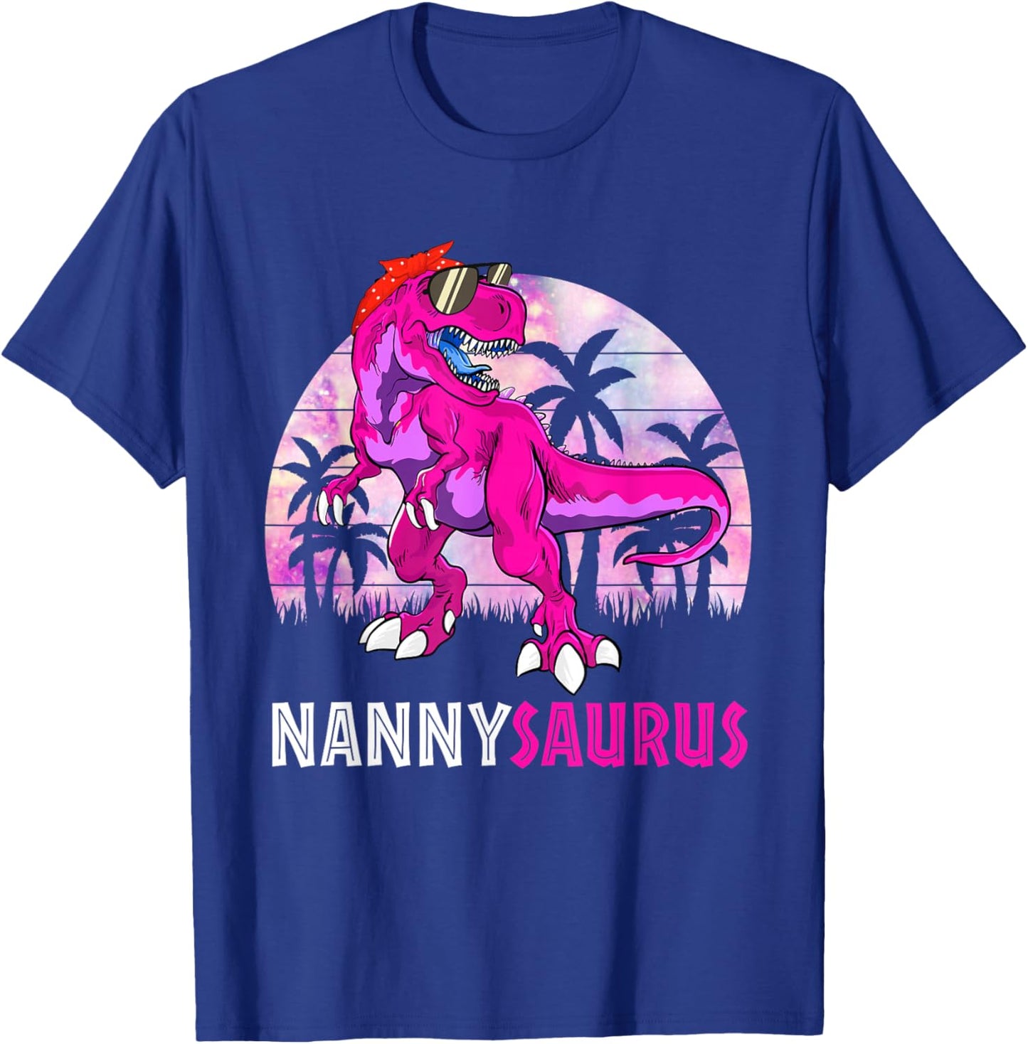Nannysaurus T Rex Dinosaur Nanny Saurus Family Matching T-Shirt - T-Shirt | Royal