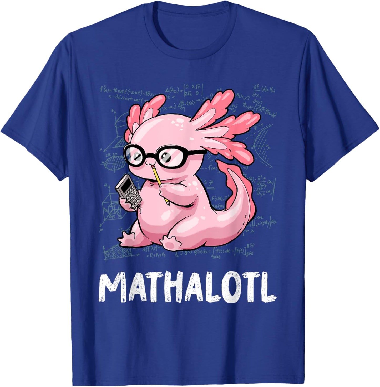 Axolotl Shirt Funny Mathalotl Shirt Cute Mathematic Axolotl T-Shirt - T-Shirt | Royal