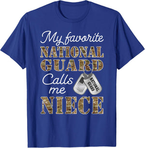 My Favorite National Guard Calls Me Niece Proud Army Niece T-Shirt - T-Shirt | Royal