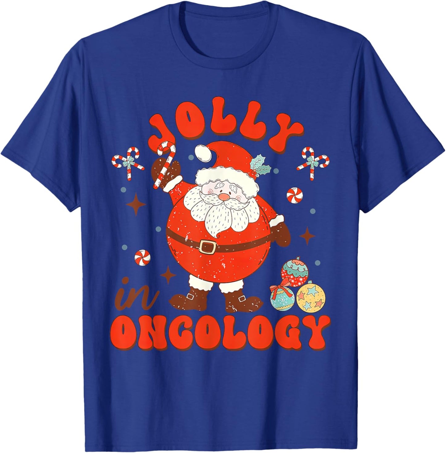 Jolly In Oncology Nurse Santa Christmas Oncology Department T-Shirt - T-Shirt | Royal