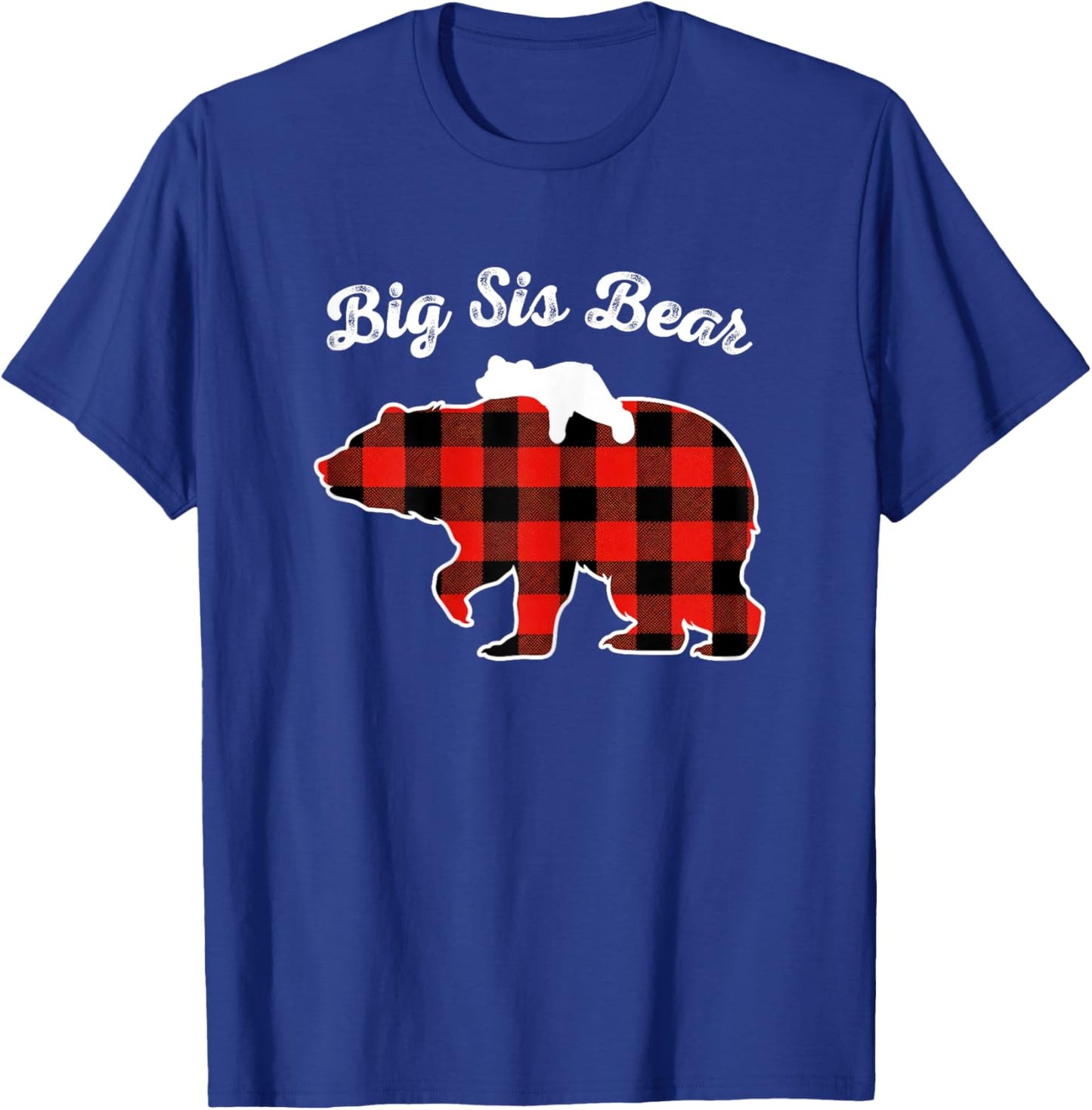 Big Sis Bear Flannel Red Plaid Pajama Family Matching XMAS T-Shirt - T-Shirt | Royal