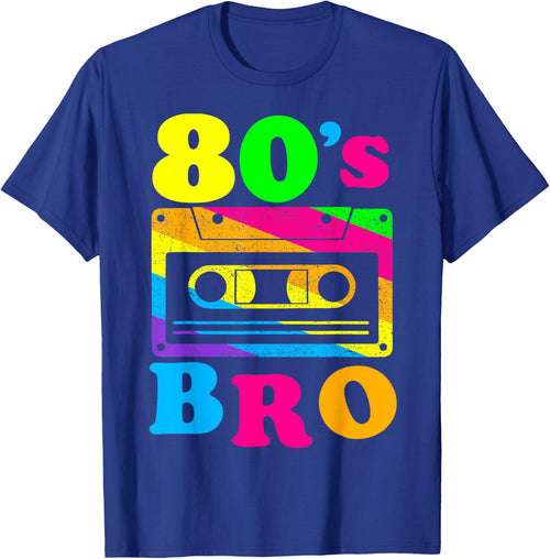 This Is My 80s Bro 80's 90's Party
