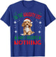 Cute Cavapoo dog Dog Christmas On The Naughty List and I T-Shirt - T-Shirt | Royal