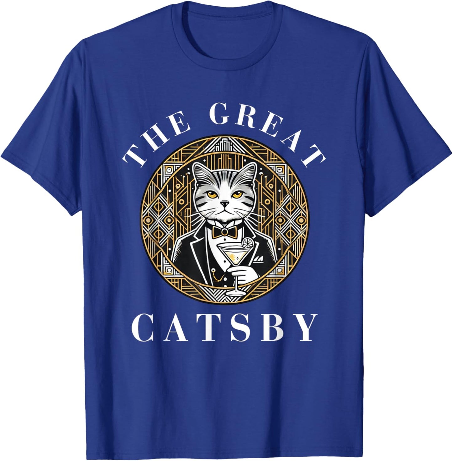 The Great Catsby Funny Cat Lovers T-Shirt - T-Shirt | Royal