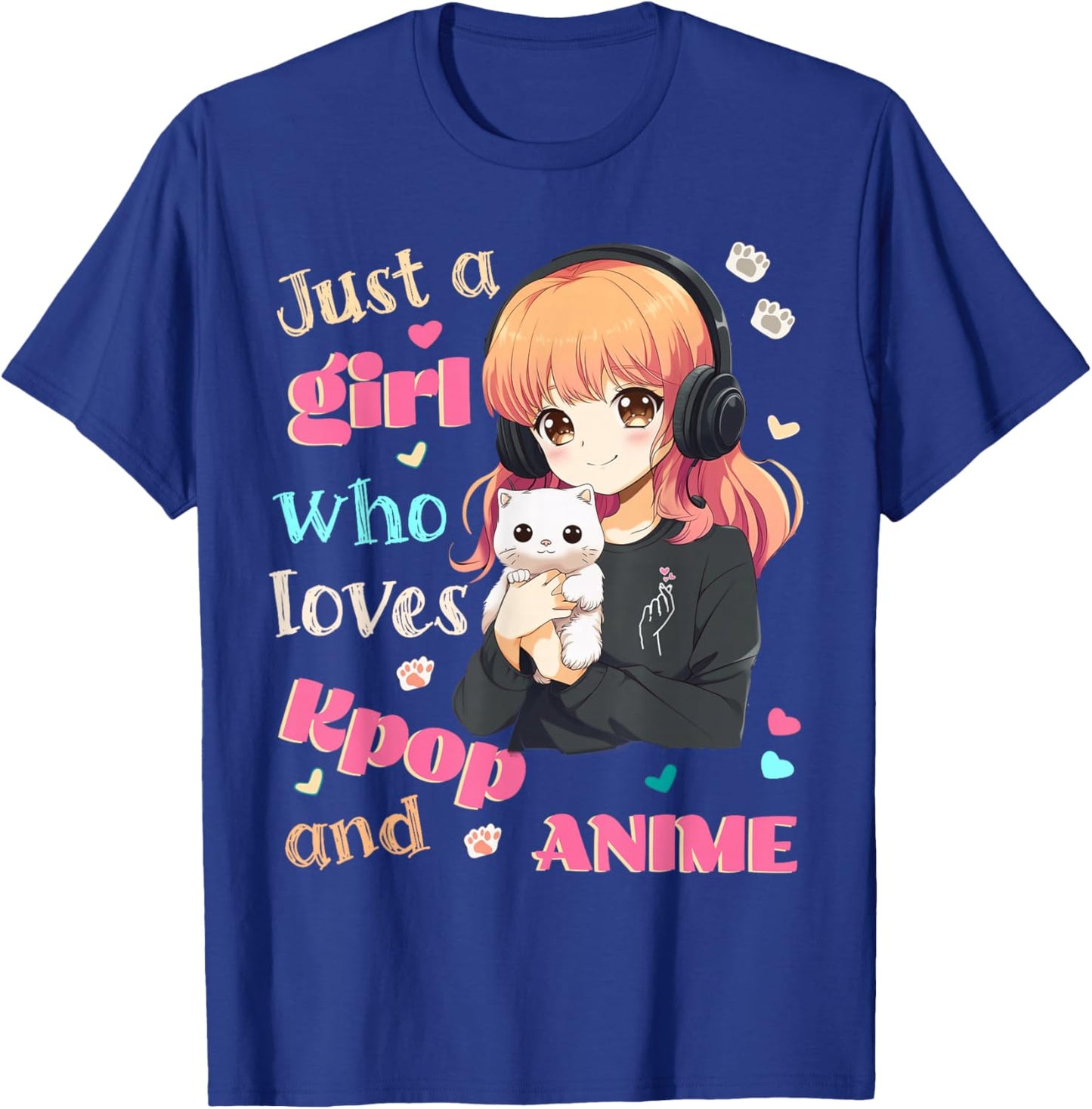 Just a Girl who Loves Kpop Anime Cute Merch Merchandise Cats T-Shirt - T-Shirt | Royal