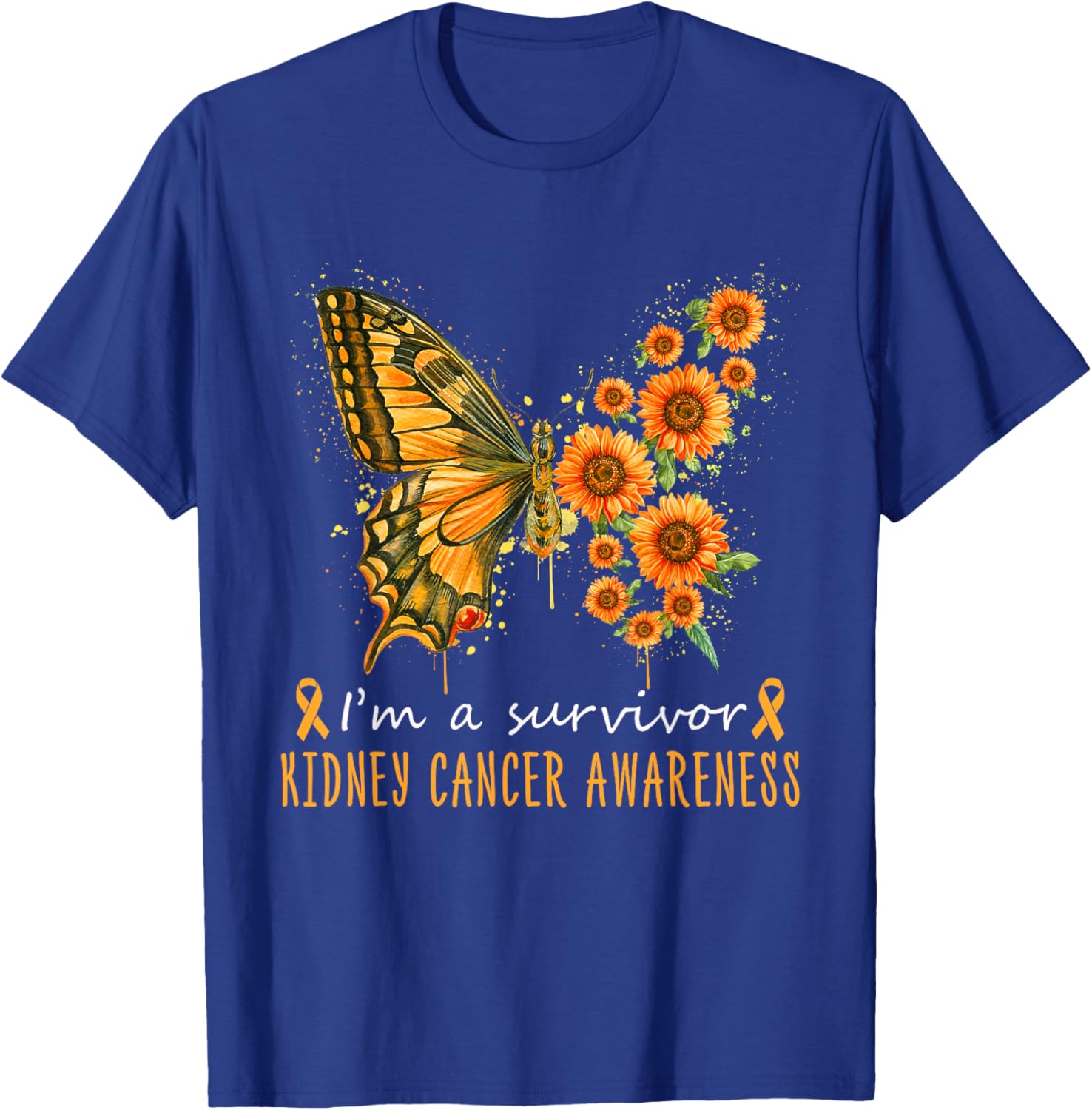 Orange Butterfly Im A Survivor Kidney Cancer Awareness T-Shirt - T-Shirt | Royal