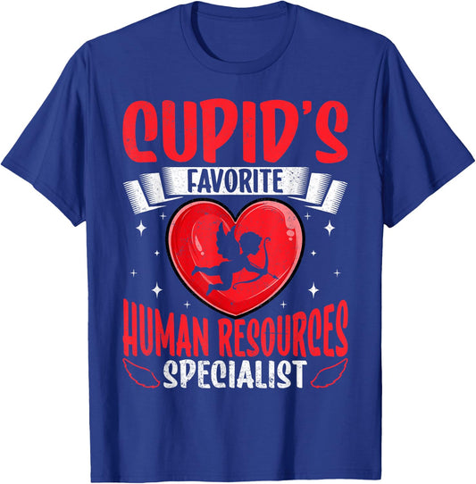 Cupid's Favorite Human Resources Specialist HR Valentine's T-Shirt - T-Shirt | Royal