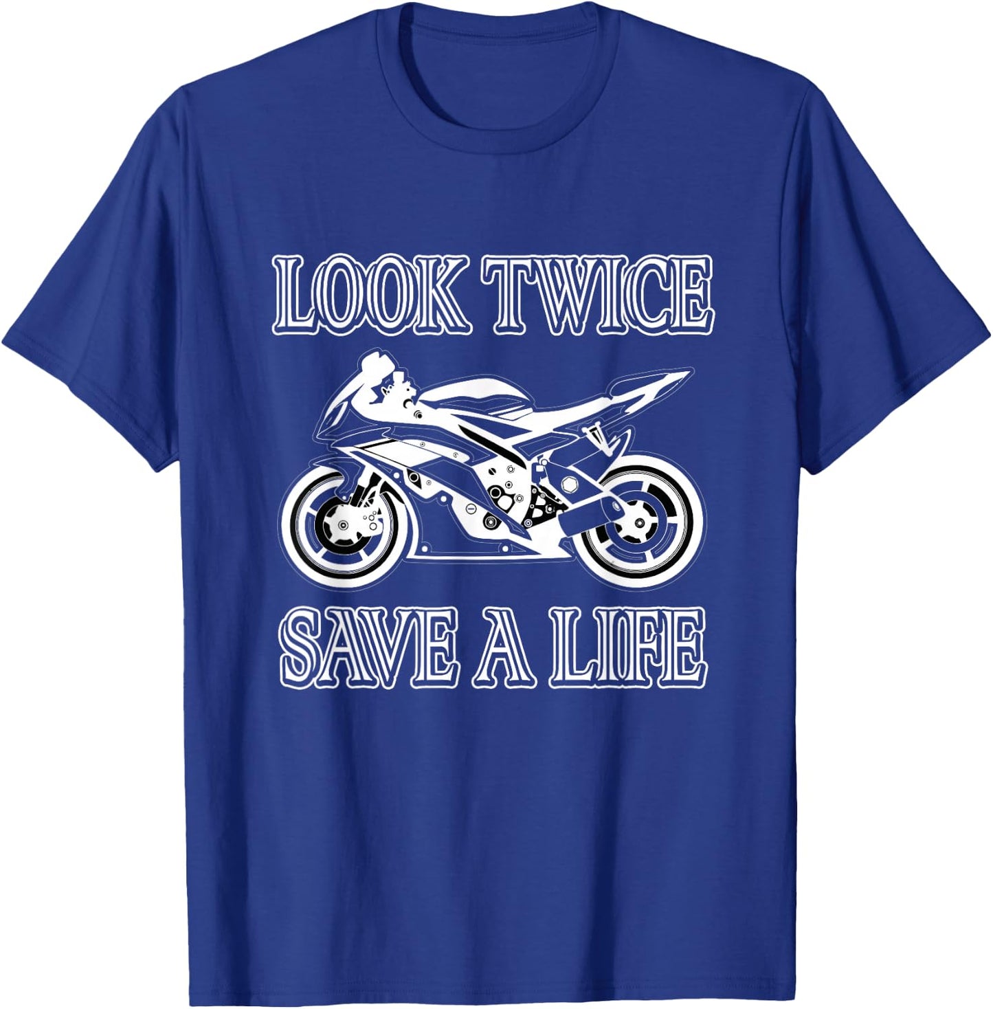Motorrad-Bewusstseins-Sicherheits-Design -Adults Black Short Sleeve Classic Fit Small Look Twice Save A Life Motorcycle Safety T-Shirt - T-Shirt | Royal