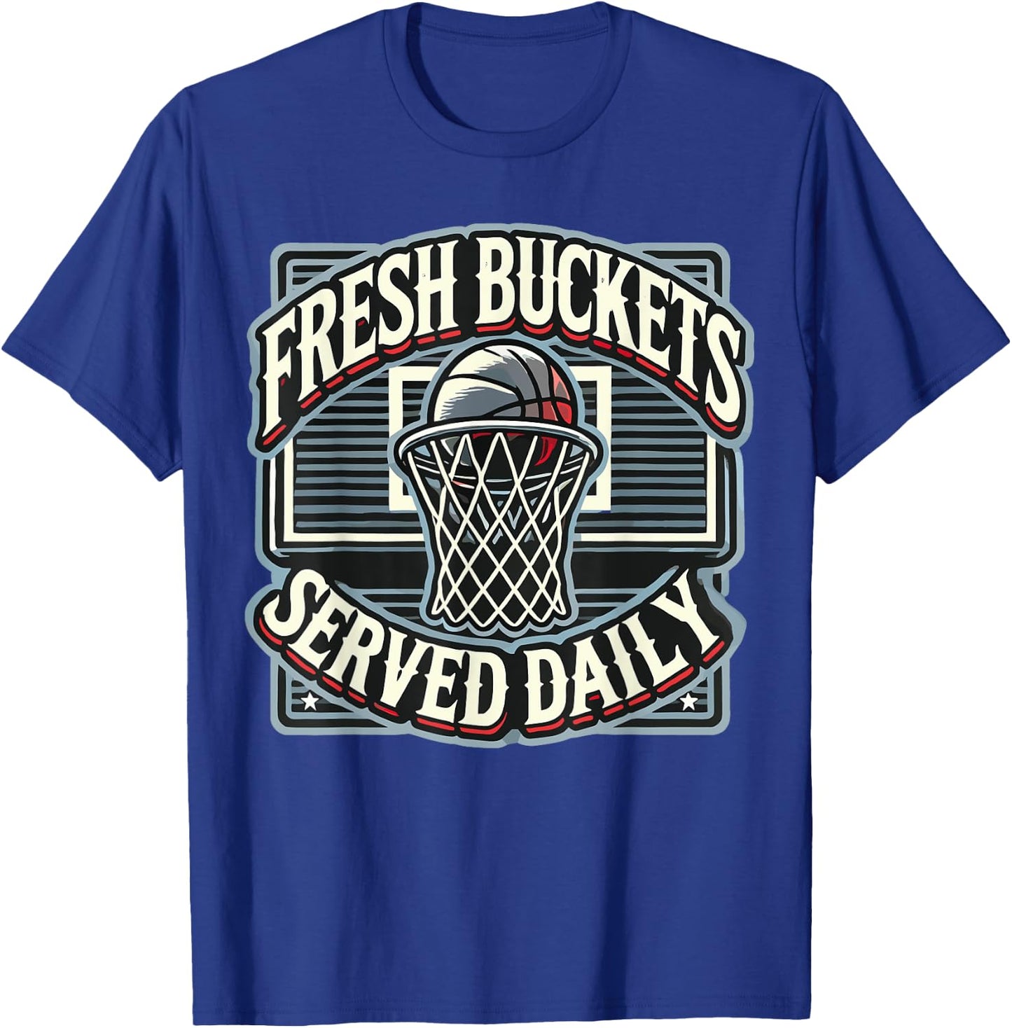 Basketball Player Fresh Buckets Served Daily bball T-Shirt - T-Shirt | Royal