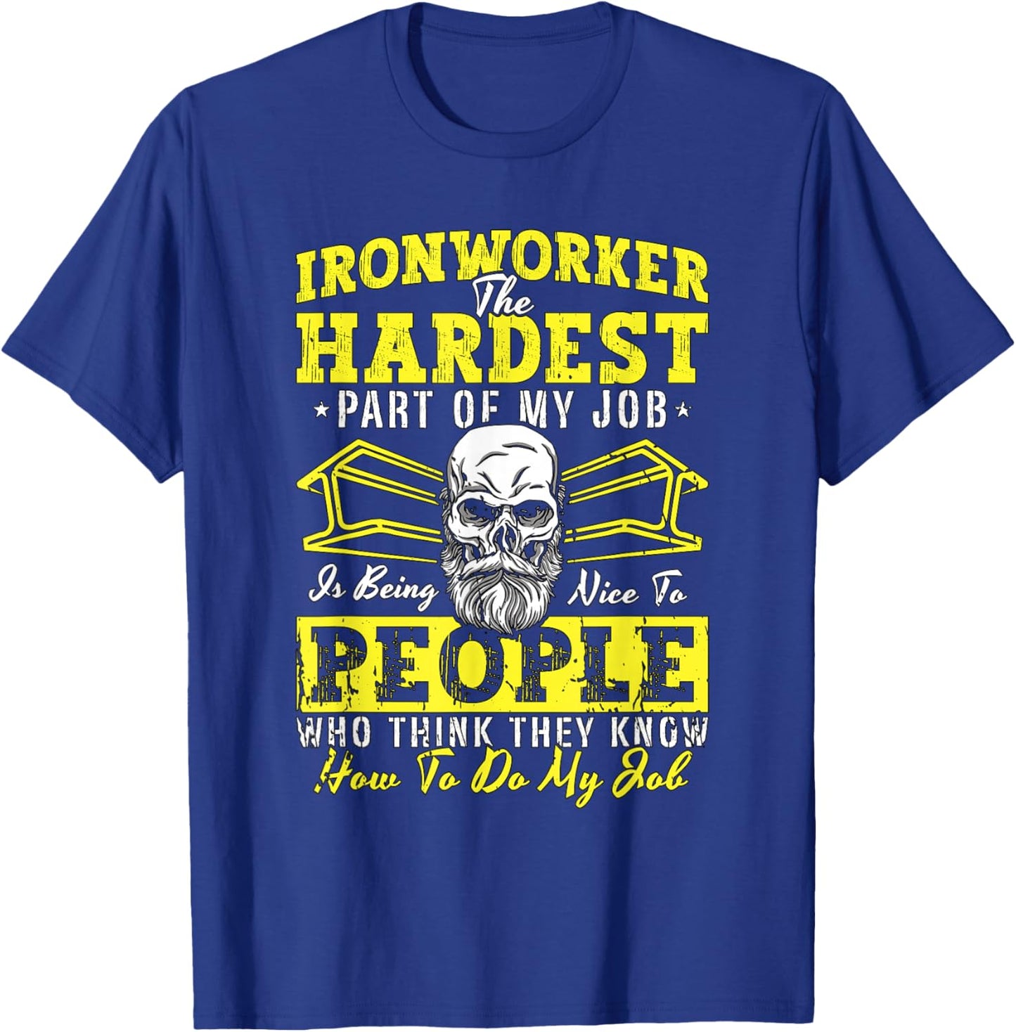 Ironworker The Hardest Part Of Blacksmith Anvil Ironworker T-Shirt - T-Shirt | Royal