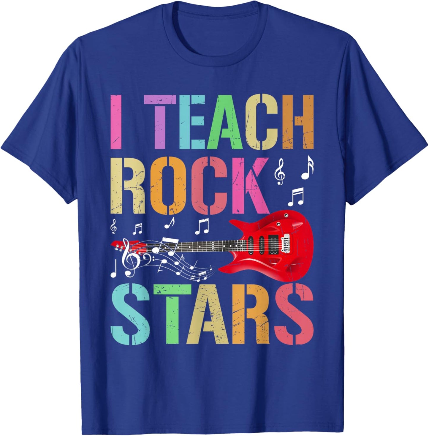 I Teach Rockstars Band Vibes Teacher Rocks My Music Teaching T-Shirt - T-Shirt | Royal