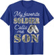 My Favorite Soldier Calls Me Son Proud Army Son US Army T-Shirt - T-Shirt | Royal