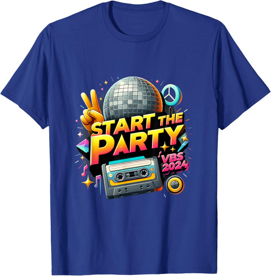 Start The Party Funny VBS 2024 Vacation Bible School 2024 T-Shirt - T-Shirt | Royal