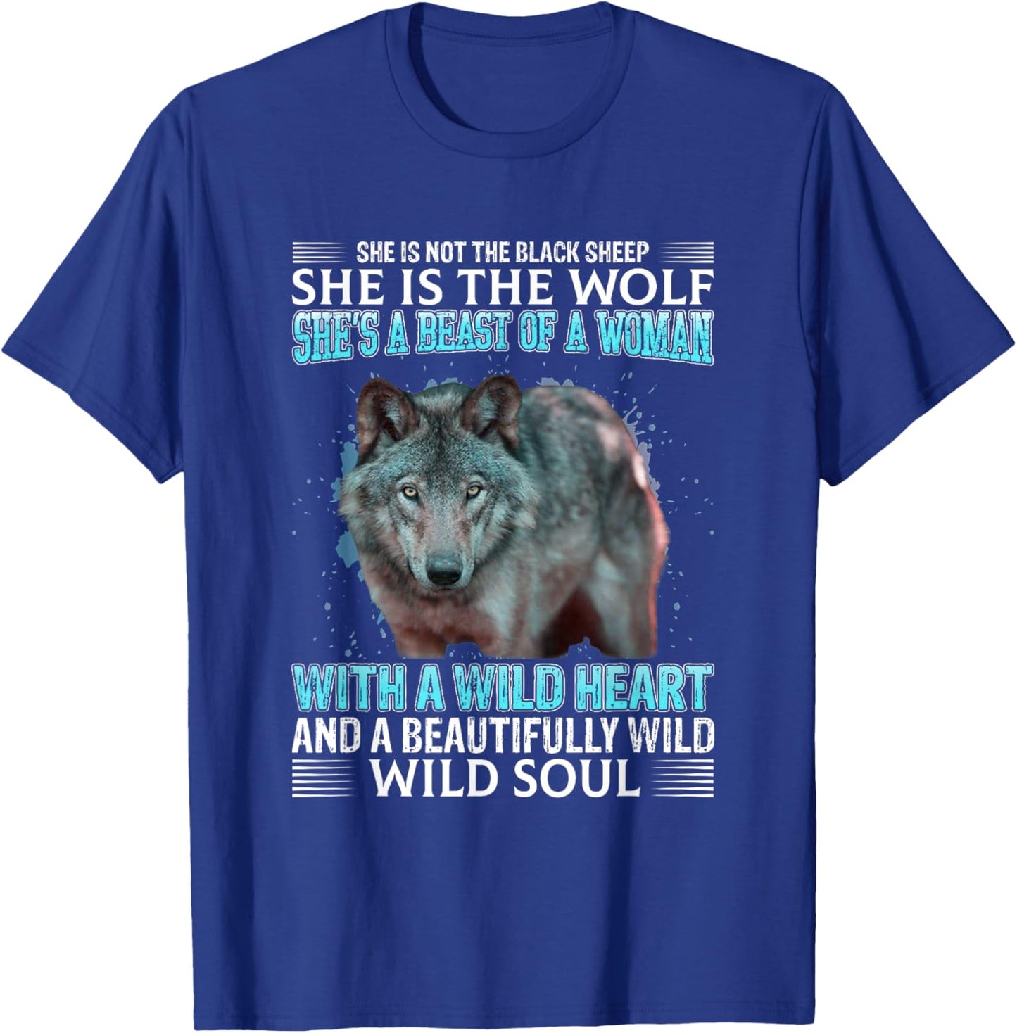 She Is Not The Black Sheep She Is The Wolf She's A Best Of A T-Shirt - T-Shirt | Royal