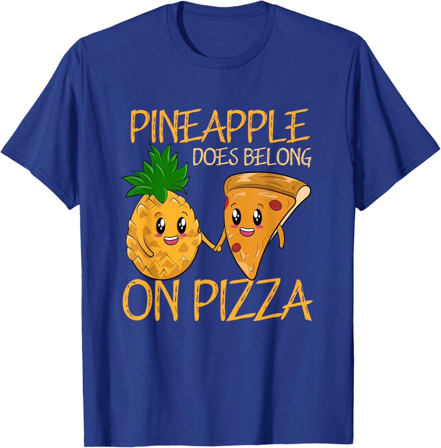 Pineapple Does Belong On Pizza Fan Pineapple Pizza T-Shirt - T-Shirt | Royal
