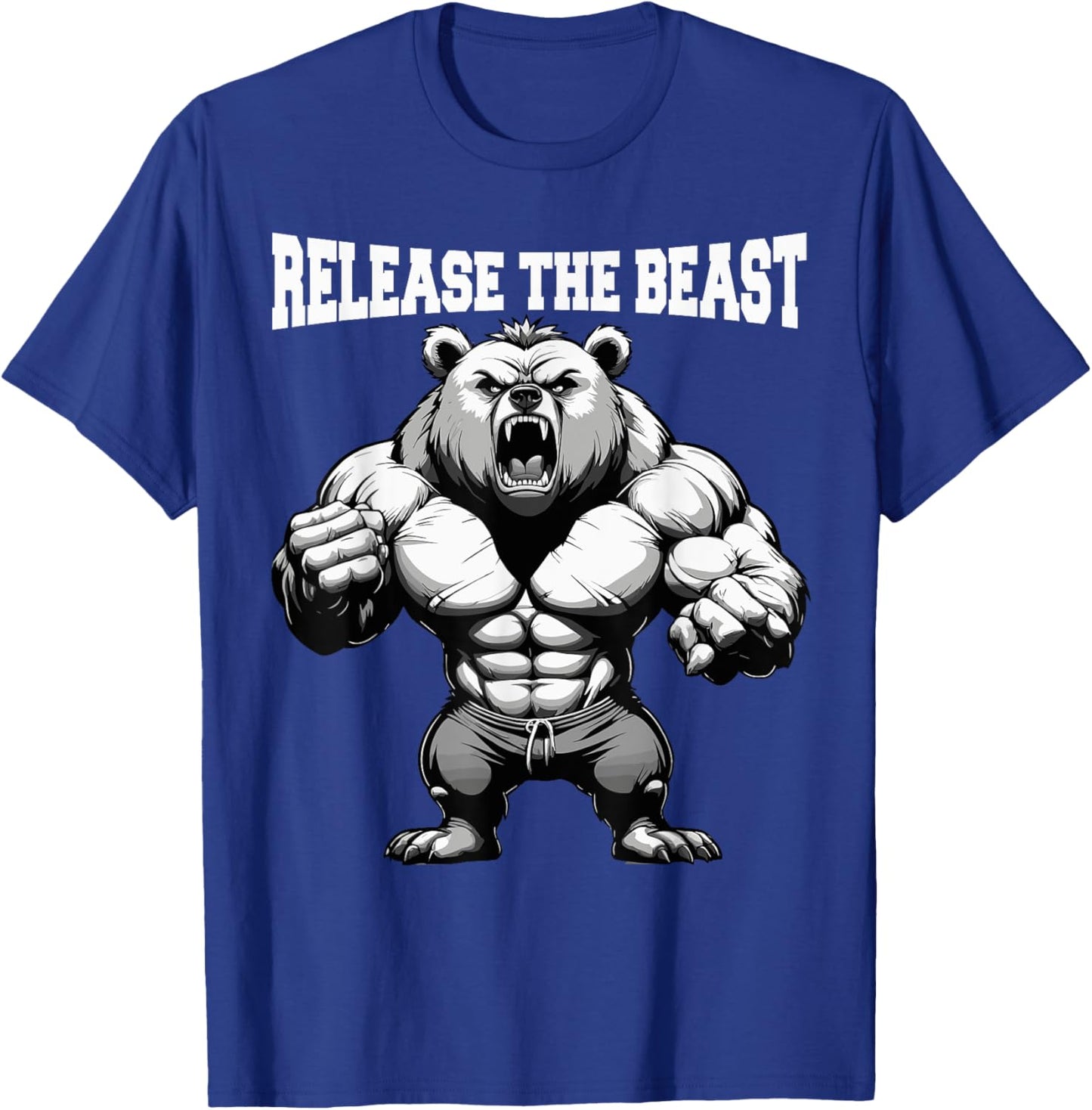 Release The Beast Bodybuilder Grizzly Bear Weightlifter T-Shirt - T-Shirt | Royal