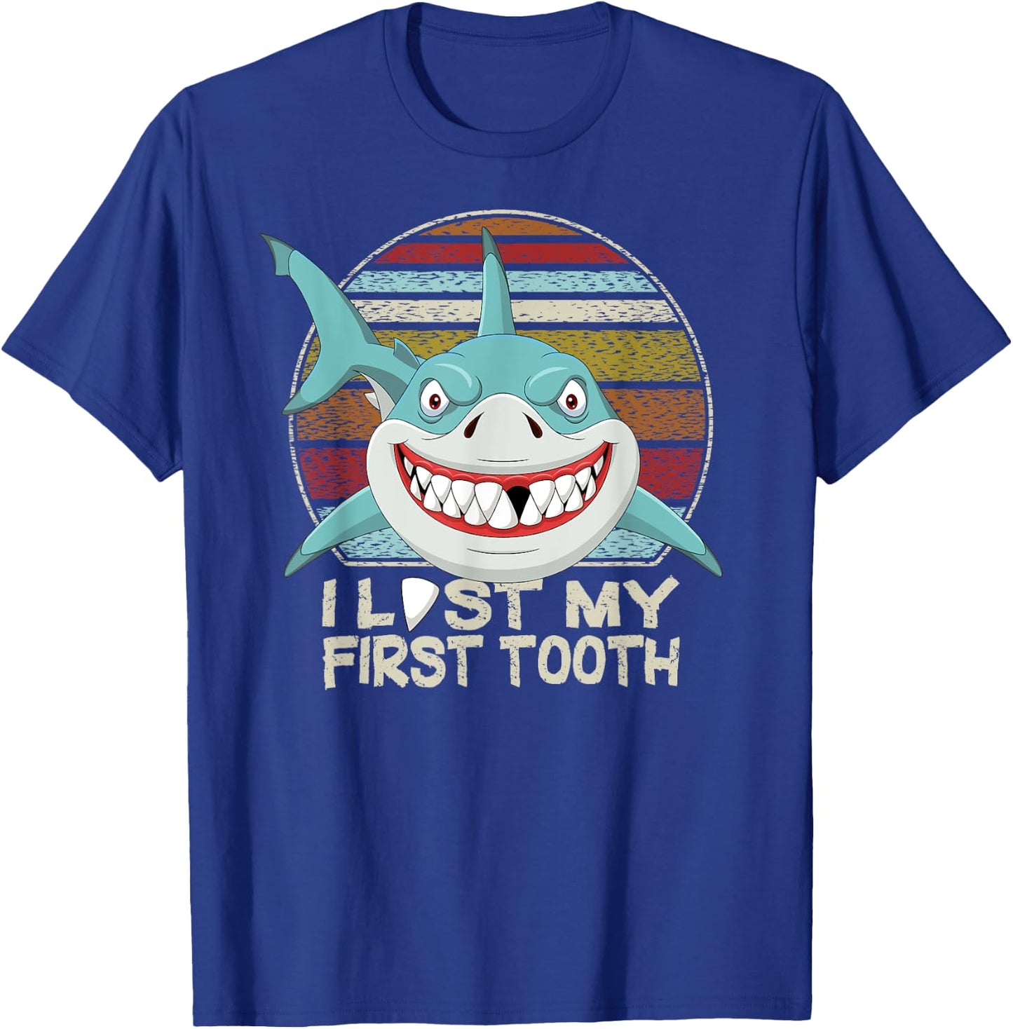 Funny Tooth Fairy Gifts Vintage Shark I Lost My First Tooth T-Shirt - T-Shirt | Royal