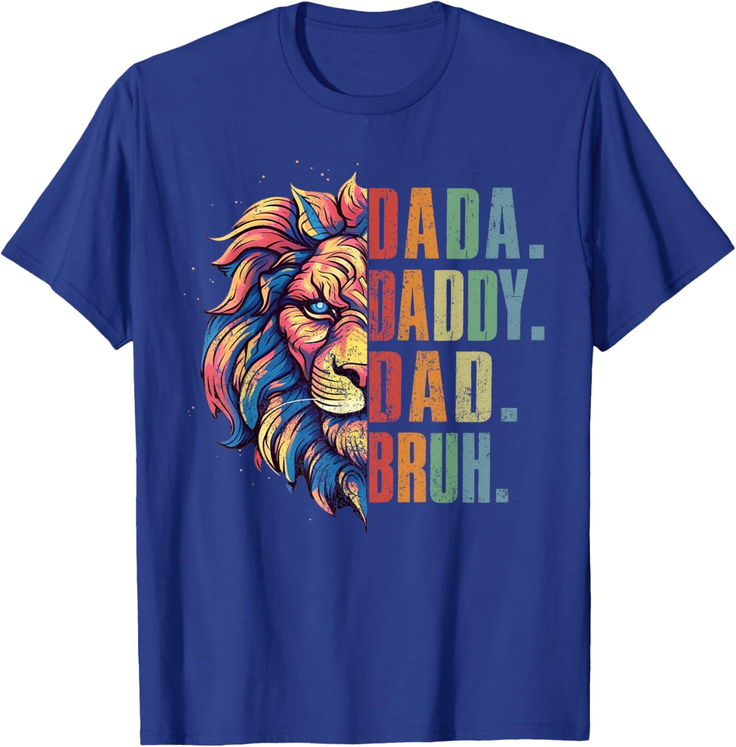 Dada Daddy Dad Bruh Retro Groovy Funny Lion Father's Day T-Shirt - T-Shirt | Royal