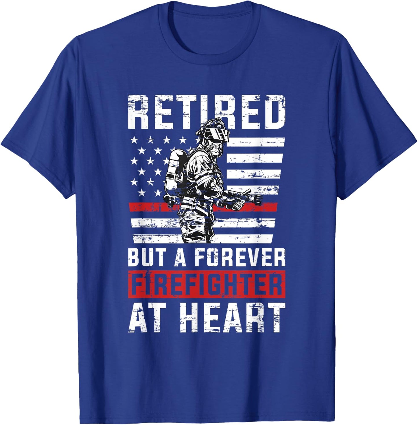 Fireman Pride 911 Rescue Retirement Gift Retired Firefighter T-Shirt - T-Shirt | Royal
