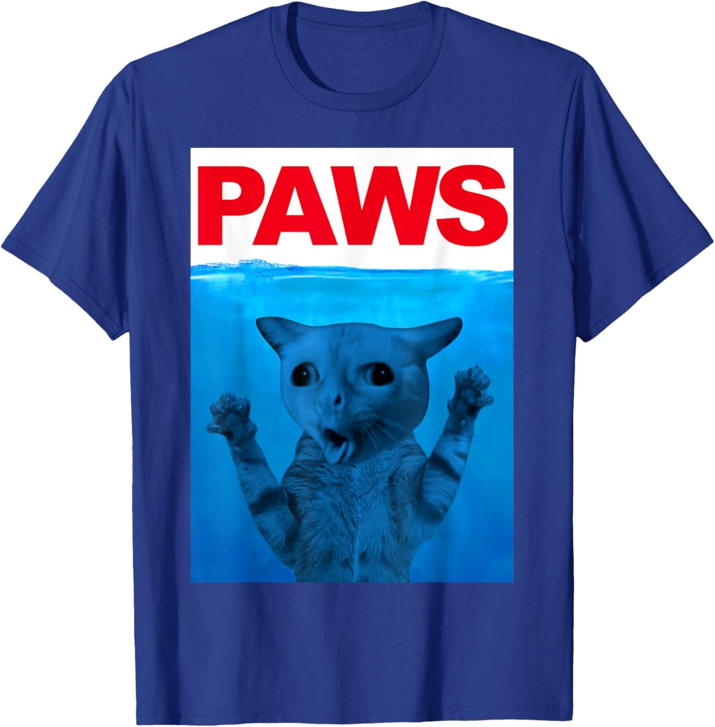 Paws Cat Meme Humor Funny Kitty Lover Funny Cats Dads Mom T-Shirt - T-Shirt | Royal