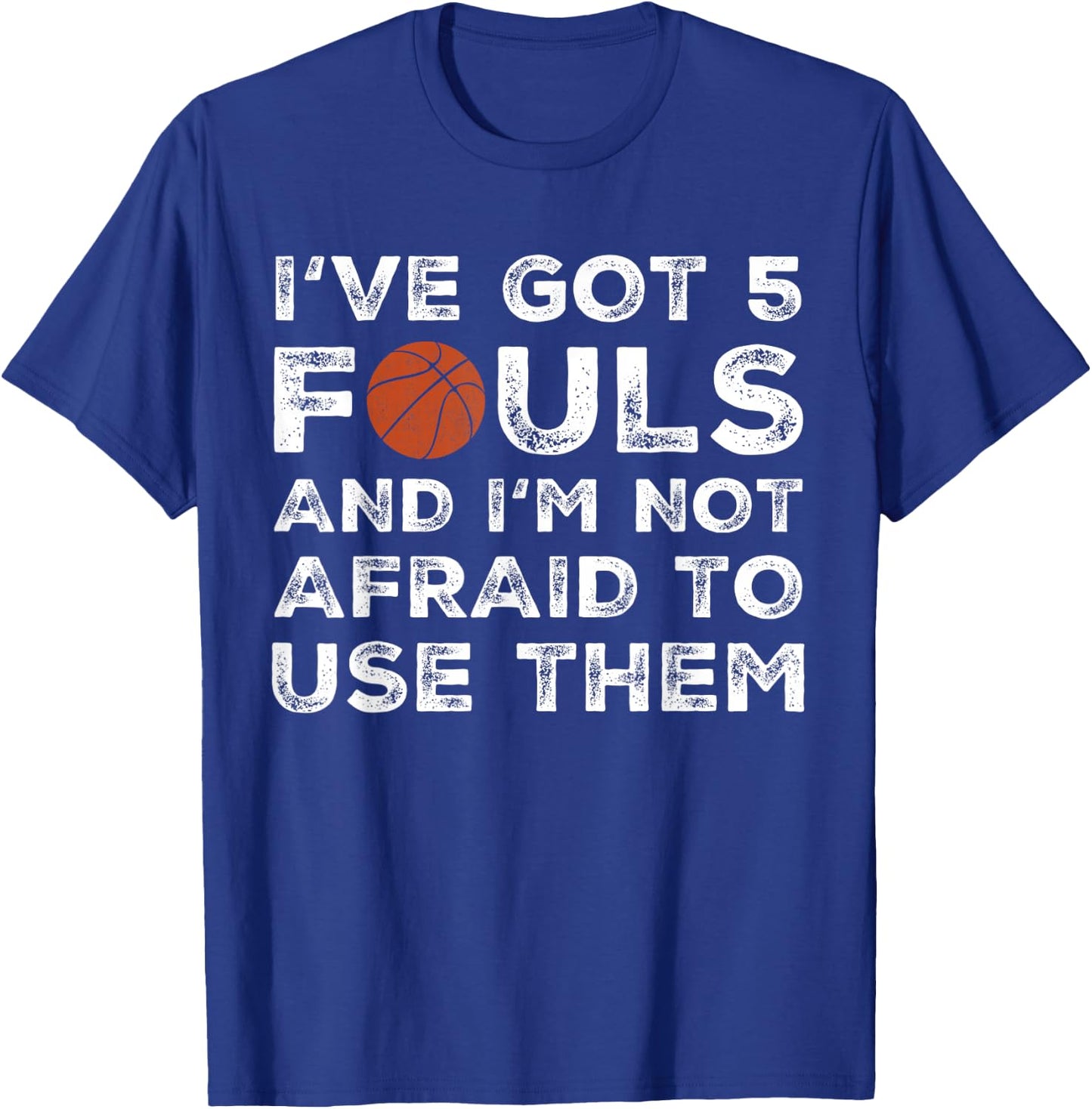Funny Basketball Player - Hoops 5 Fouls T-Shirt - T-Shirt | Royal