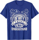 It's A DEWEY Thing You Wouldn't Understand DEWEY Family T-Shirt - T-Shirt | Royal